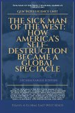 The Sick Man Of The West The Sick Man Of The West
