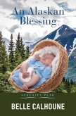 An Alaskan Blessing