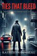 Ties That Bleed - Bild 1