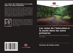 Cover Les voies de l'éducation à la santé dans les soins primaires
