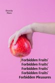 Forbidden Fruits' Forbidden Fruits' Forbidden Fruits' Forbidden Fruits' Forbidden Pleasures Forbidden Fruits' Forbidden Fruits' Forbidden Fruits' Forbidden Fruits' Forbidden Pleasures