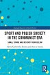 Sport and Polish Society in the... - Bild 1