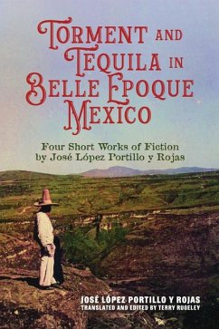 Cover Torment and Tequila in Belle Epoque Mexico