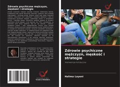 Cover Zdrowie psychiczne m¿¿czyzn, m¿sko¿¿ i strategie
