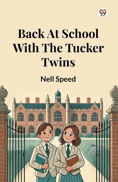 Back At School With The Tucker Twins - Speed, Nell