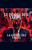 LE DÉMON DES TARIFS LE DÉMON DES TARIFS