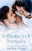 The Billionaire's Bargain The Billionaire's Bargain