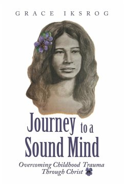 Journey to a Sound Mind - Iksrog, Grace