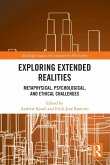Exploring Extended Realities