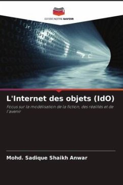 L'Internet des objets (IdO) - Shaikh Anwar, Mohd. Sadique