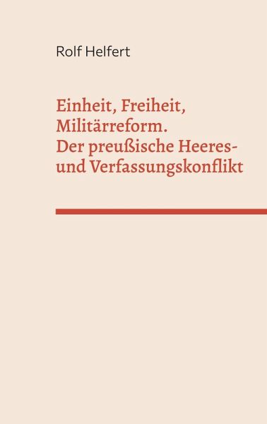 Einheit, Freiheit, Militärreform. Einheit, Freiheit, Militärreform.