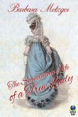 The Scandalous Life of a True Lady The Scandalous Life of a True Lady