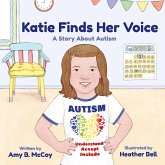 Katie Finds Her Voice Katie Finds Her Voice