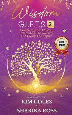 Wisdom G.I.F.T.S. 2 - Ross, Sharika; Coles, Kim