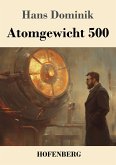 Atomgewicht 500 Atomgewicht 500