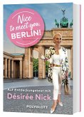Nice to meet you, Berlin! Nice to meet you, Berlin!