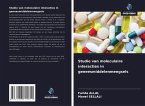 Studie van moleculaire interacties in geneesmiddelenmengsels Studie van moleculaire interacties in geneesmiddelenmengsels