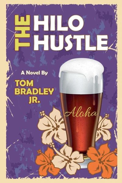 The Hilo Hustle The Hilo Hustle