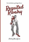Requited Rivalry Requited Rivalry