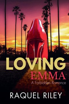 Loving Emma - Riley, Raquel