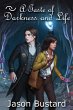 A Taste of Darkness and Life - Bild 1