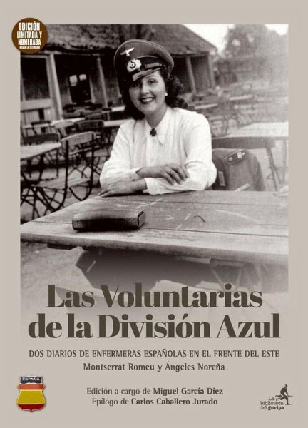 Las voluntarias de la División Azul