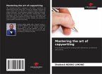 Mastering the art of copywriting