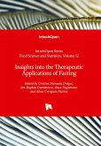 Insights into the Therapeutic Applications of Fasting Insights into the Therapeutic Applications of Fasting