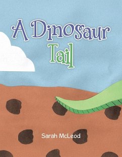 A Dinosaur Tail - McLeod, Sarah
