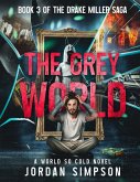The Grey World The Grey World