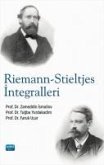 Riemann-Stieltjes Integralleri Riemann-Stieltjes Integralleri