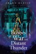 Echoes of War and Distant Thunder - Bild 1