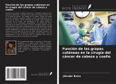 Función de las grapas cutáneas en la cirugía del cáncer de cabeza y cuello Función de las grapas cutáneas en la cirugía del cáncer de cabeza y cuello