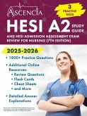 HESI A2 Study Guide 2025-2026 HESI A2 Study Guide 2025-2026