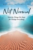 Not Normal Not Normal