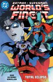 Batman/Superman: World's Finest Vol. 7: Total Eclipso Batman/Superman: World's Finest Vol. 7: Total Eclipso