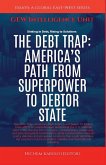 The Debt Trap The Debt Trap