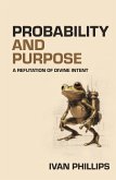 Probability and Purpose