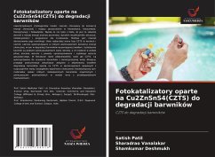 Cover Fotokatalizatory oparte na Cu2ZnSnS4(CZTS) do degradacji barwników