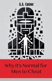 Why It's Normal for Men to Cheat