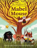 The Adventures of Mabel Mouse