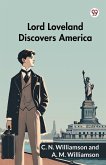 Lord Loveland Discovers America Lord Loveland Discovers America