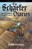 The Schaefer Diaries The Schaefer Diaries