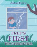 Fred's First Thunderstorm Fred's First Thunderstorm