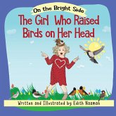 The Girl who Raised Birds on her Head The Girl who Raised Birds on her Head