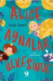 Alice Aynalar Ülkesinde Alice Aynalar Ülkesinde