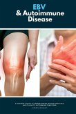 EBV & Autoimmune Disease EBV & Autoimmune Disease