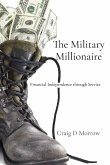The Military Millionaire The Military Millionaire
