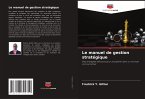 Le manuel de gestion stratégique