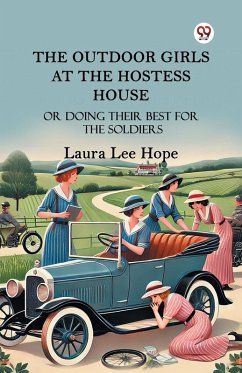 Cover The Outdoor Girls At The Hostess House Or Doing Their Best For The Soldiers